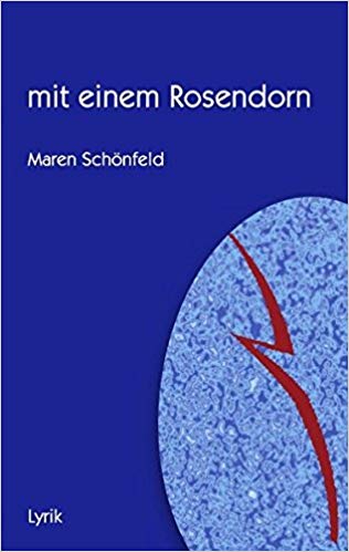 mit einem Rosendorn